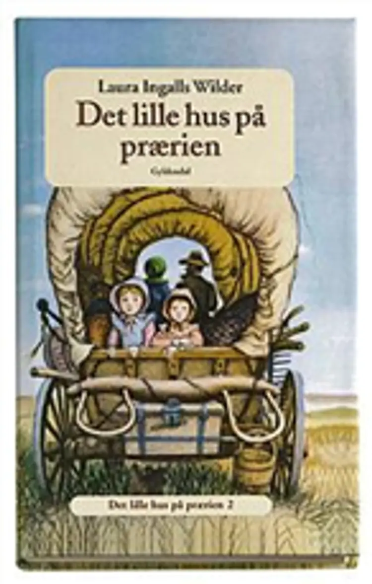 Det lille hus på prærien, 2 af L.I. Wilder