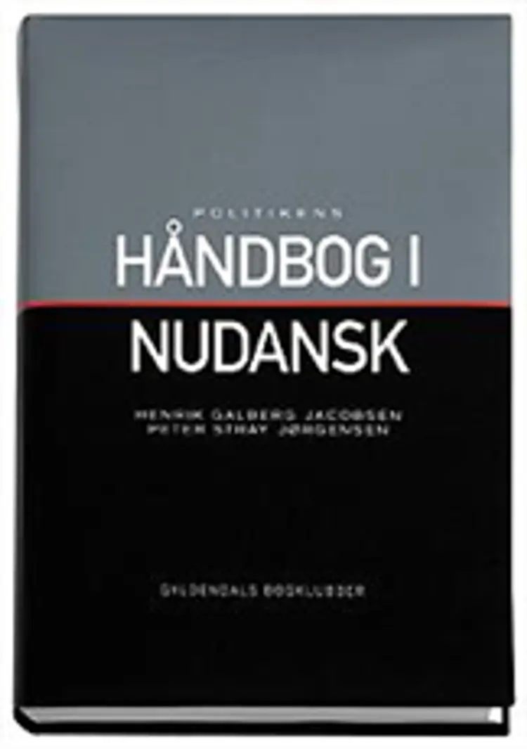 Politikens Håndbog i Nudansk af -