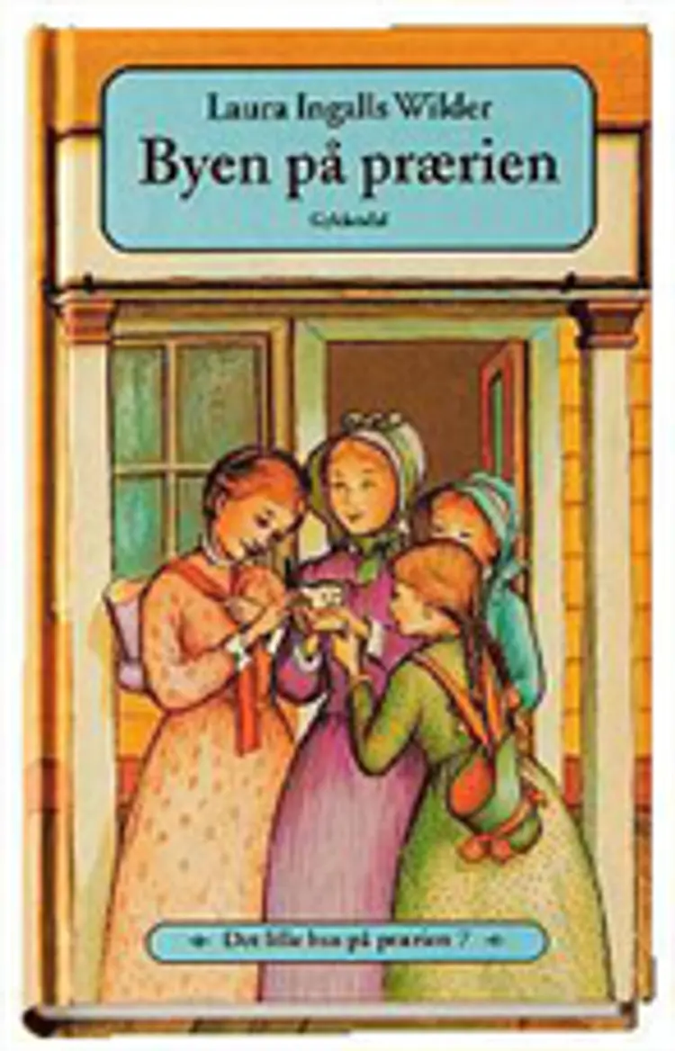 Byen på prærien (7) af L.I. Wilder