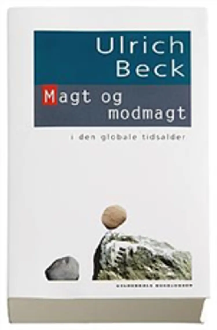 Magt og modmagt af Ulrich Bech