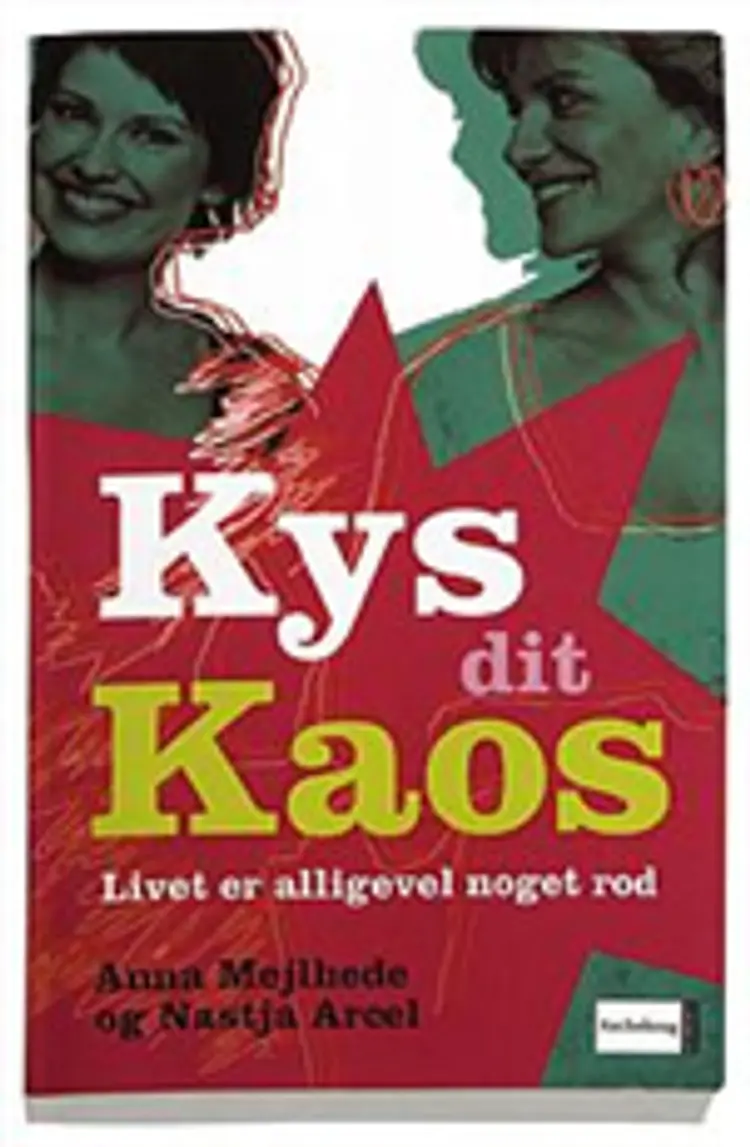 Kys dit Kaos af Mejlhede
