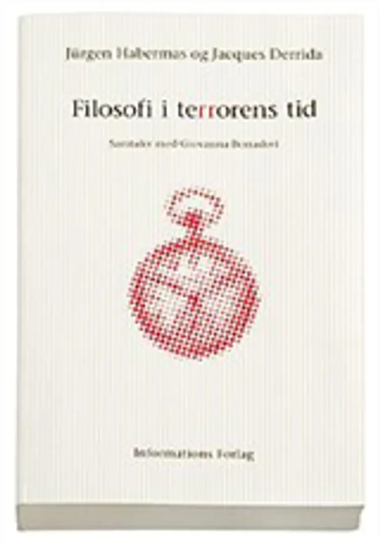 Filosofi i terrorens tid af Jacques Derrida