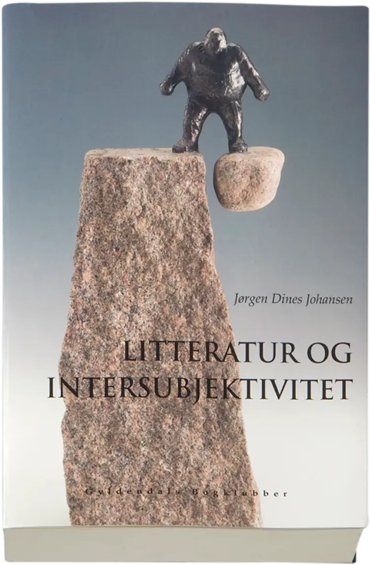 Litteratur og intersubjektivitet af Jørgen Dines Johansen