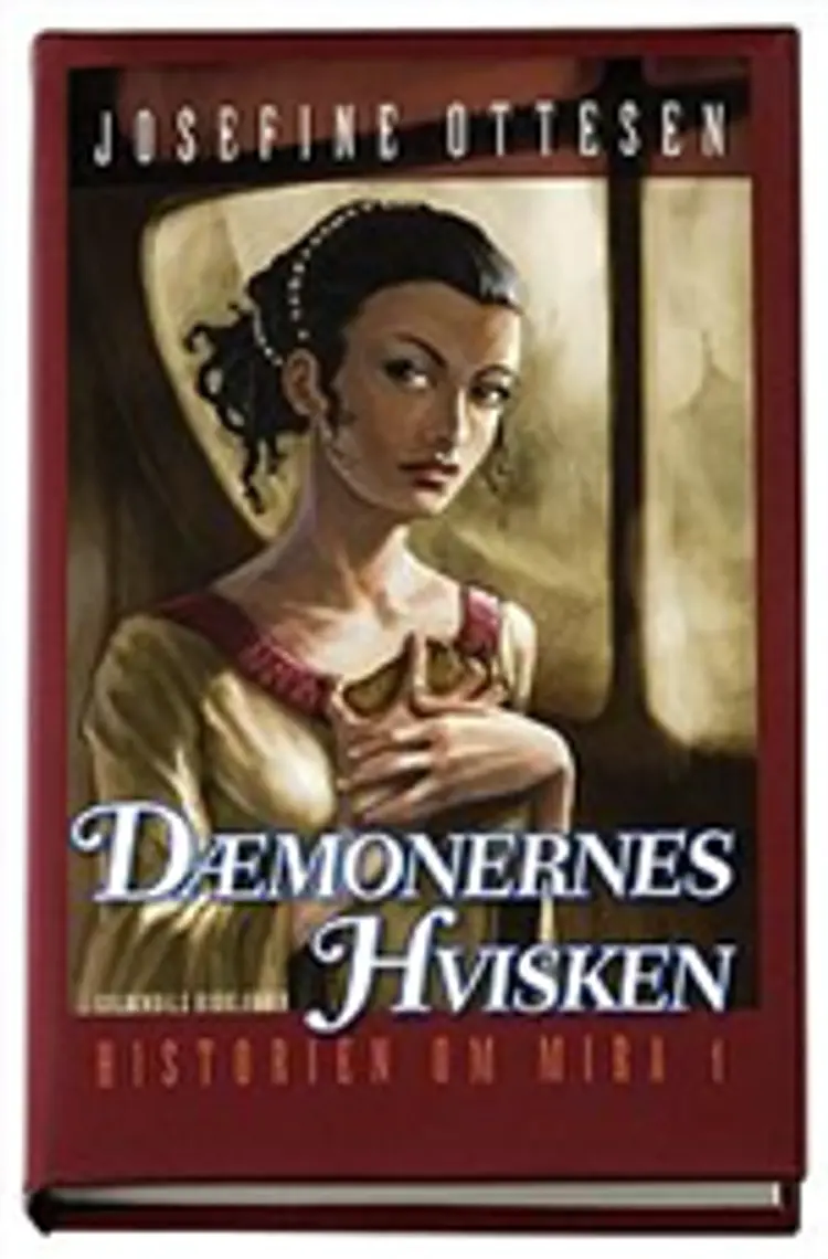 Mira 1 - Dæmonernes Hvisken af Josefine Ottesen