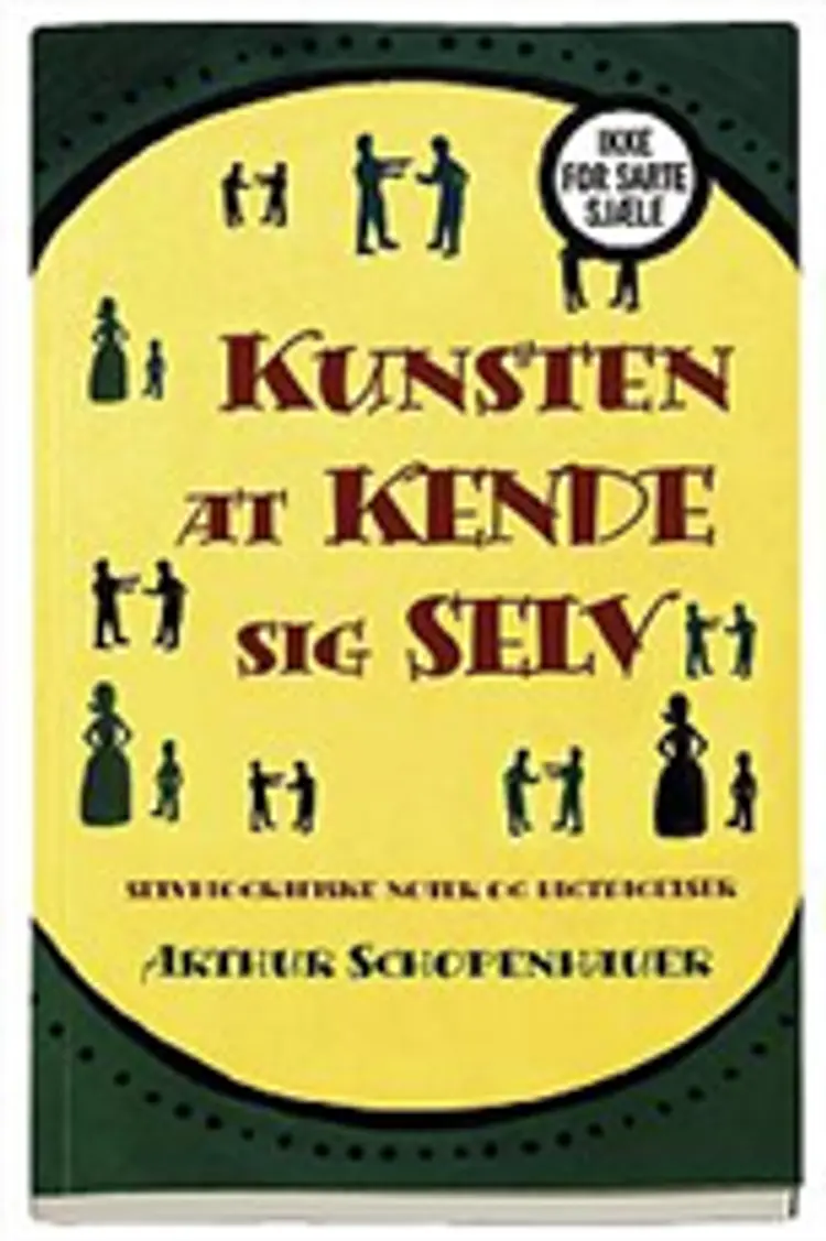 Kunsten at kende sig selv af Arthur Schopenhauer