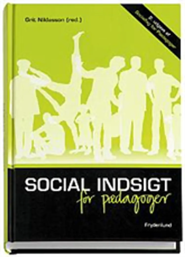 Social indsigt for pædagoger af Gritt Niklasson (red.)