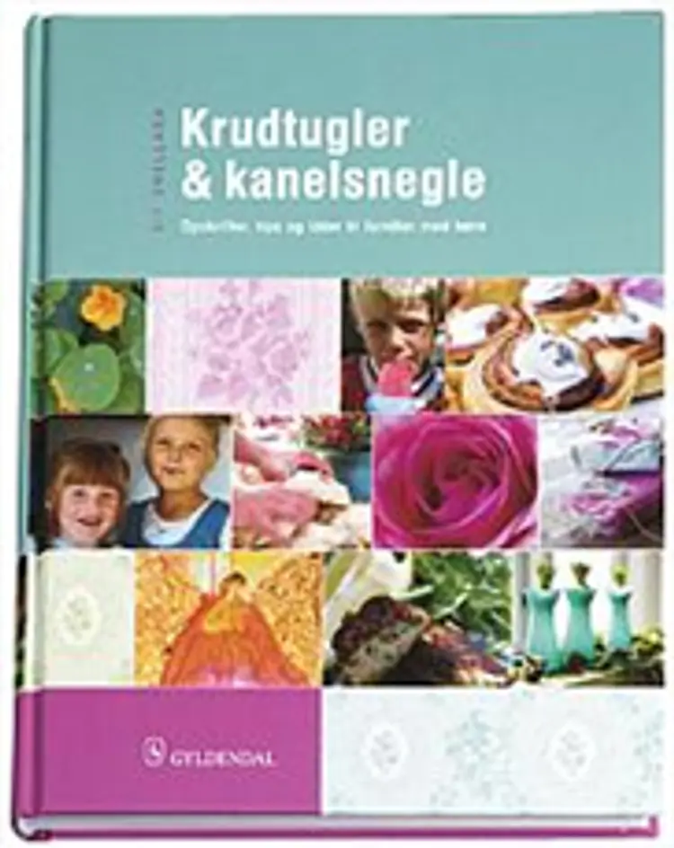 Krudtugler og kanelsnegle af Sif Orellana
