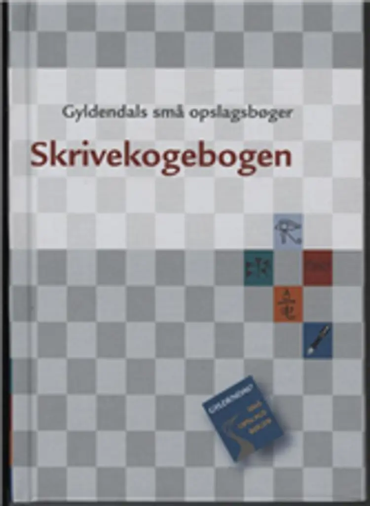 Skrivekogebogen - Gyldendals små opslagsbøger af Fibinger
