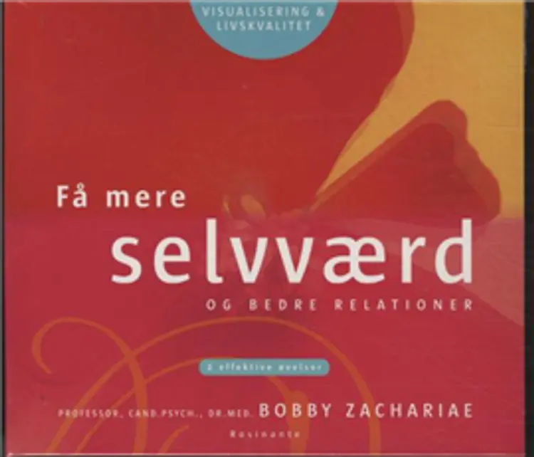Få mere selvværd af Bobby Zachariae