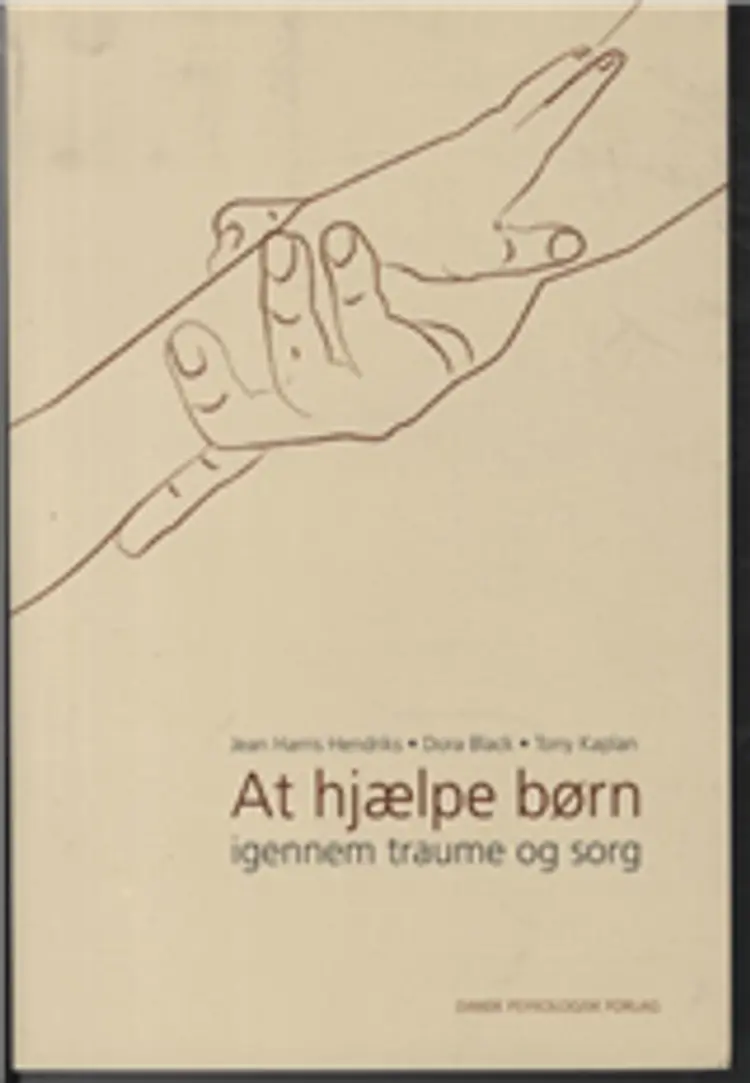 At hjælpe børn igennem traume og sorg af -