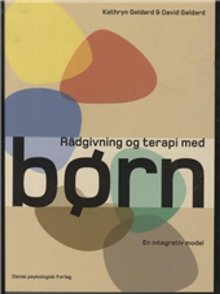 Rådgivning og terapi med børn af Geldard