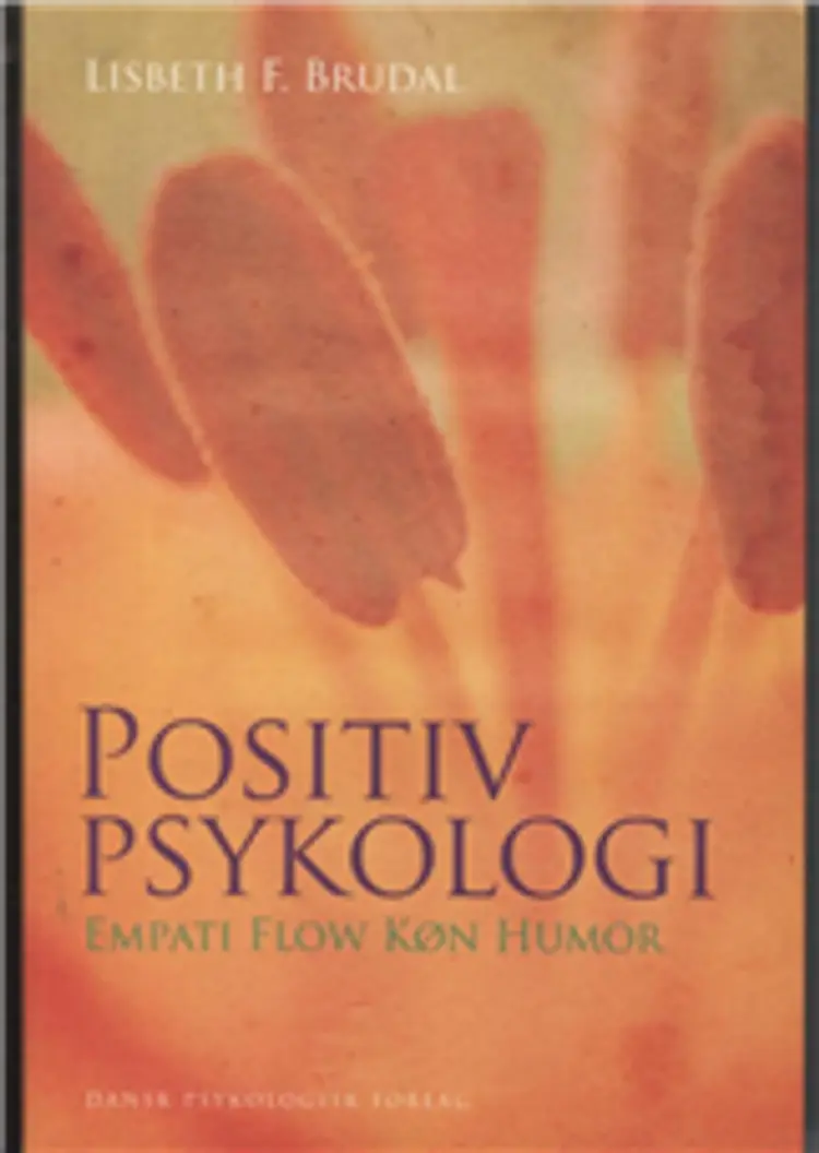 Positiv psykologi af Brudal
