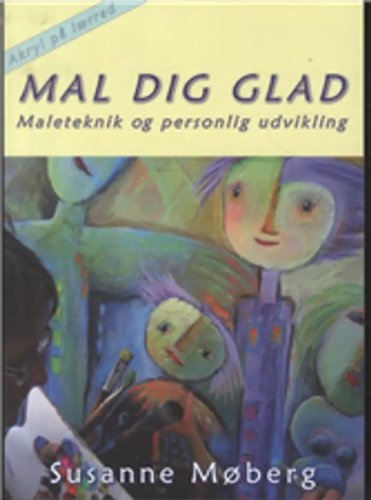 Mal dig glad af Susanne Møberg