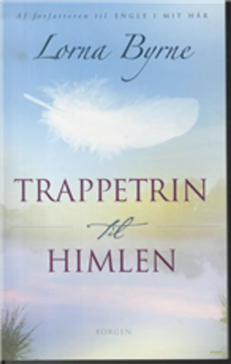 Trappetrin til himlen af Lorna Byrne