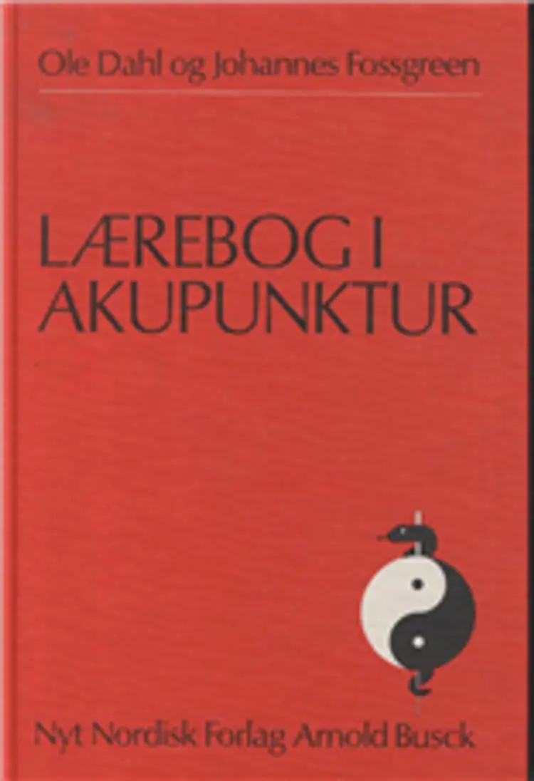 Lærebog i akupunktur af Ole Dahl