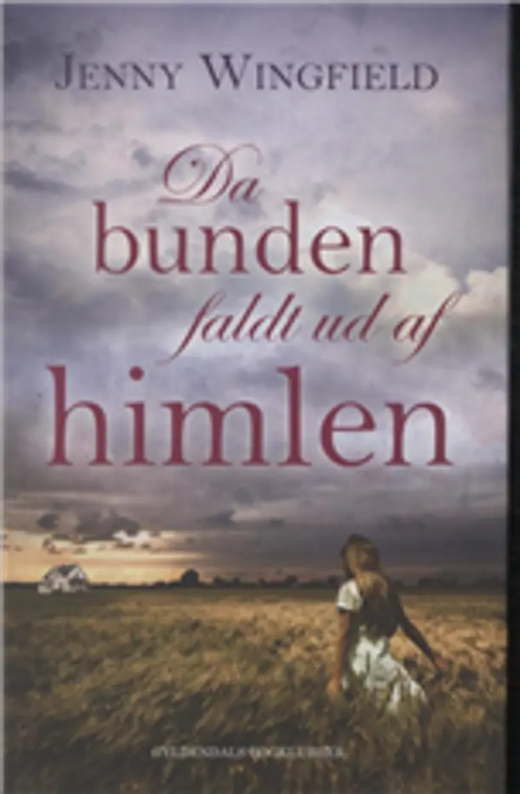 Da bunden faldt ud af himlen af Jenny Wingfield