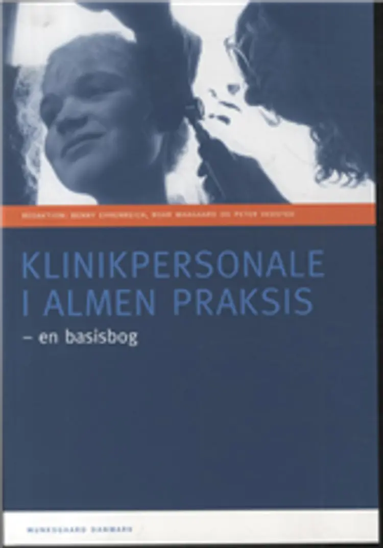 Klinikpersonale i almen praksis af Ehrenreich m.fl. (red.)