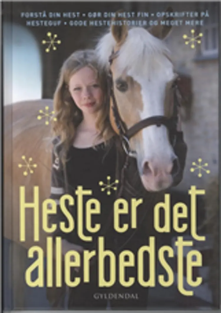 Heste er det allerbedste af -
