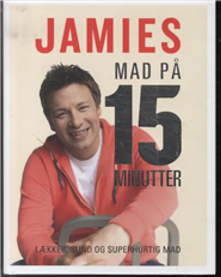 Jamies mad på 15 minutter af Jamie Oliver
