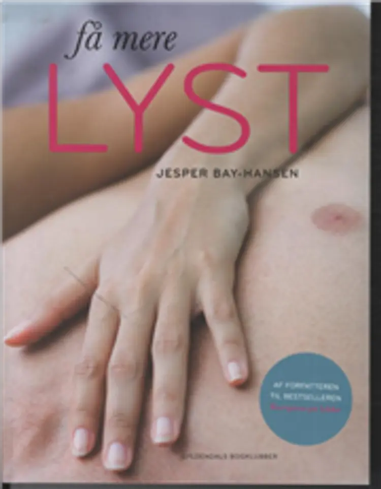 Få mere lyst af Jesper Bay-Hansen