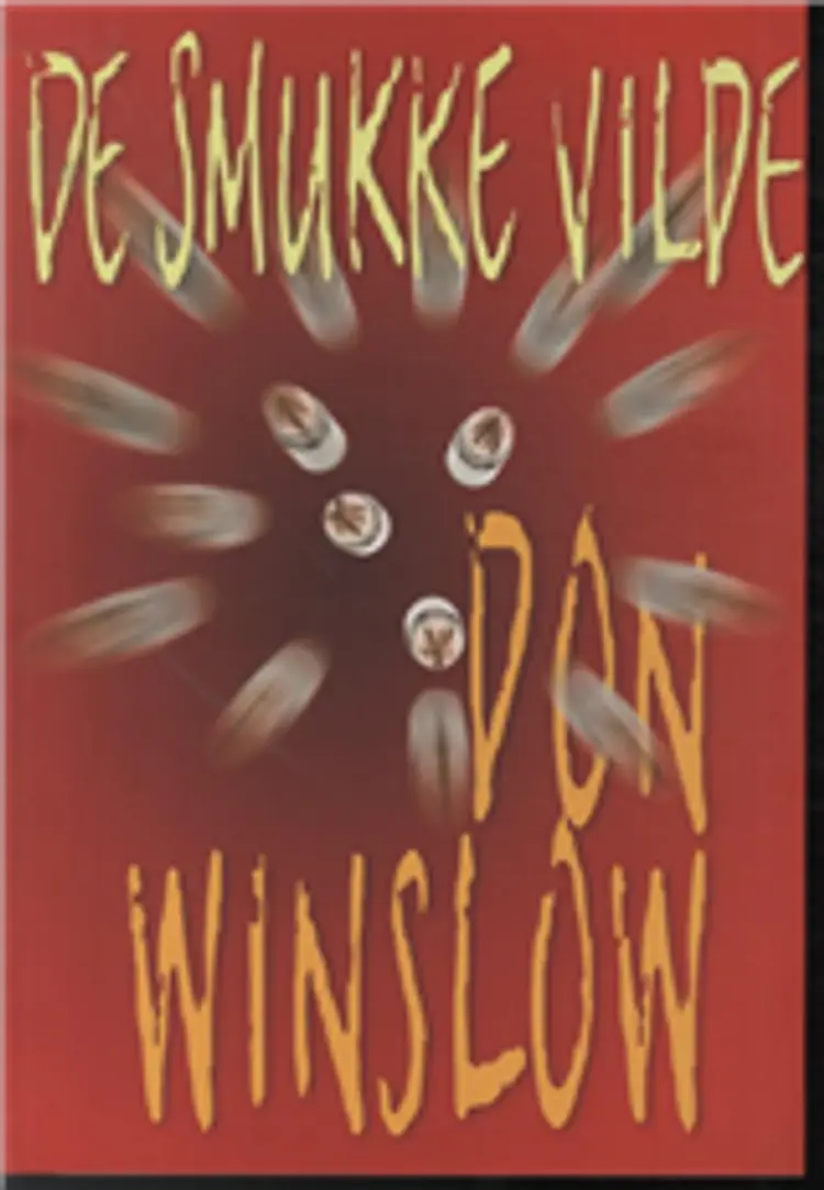 De smukke vilde af Don Winslow