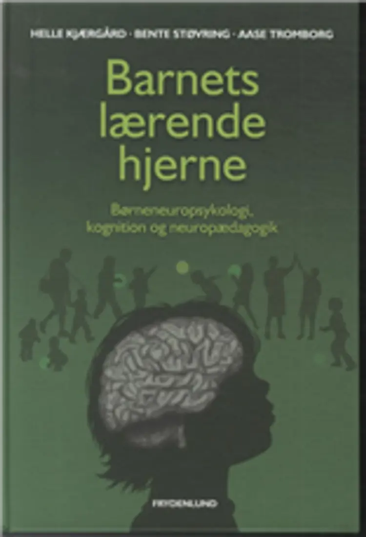 Barnets lærende hjerne af Kjærgård
