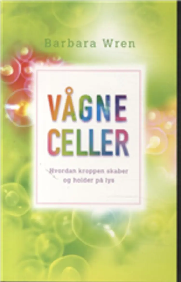Vågne celler af Barbara Wren