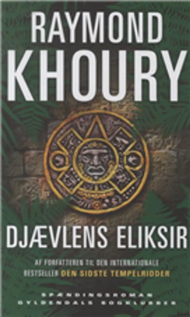 Djævlens Eliksir af Raymond Khoury