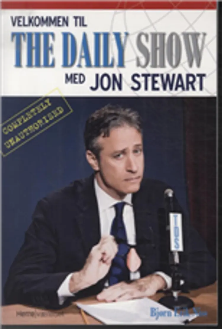 Velkommen til The Daily Show med Jon Stewart af Bjørn Erik Niss