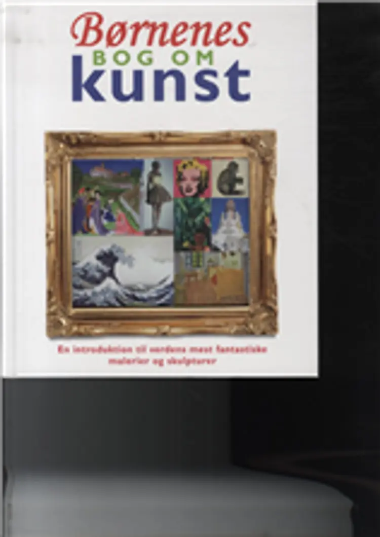 Børnenes bog om kunst af -