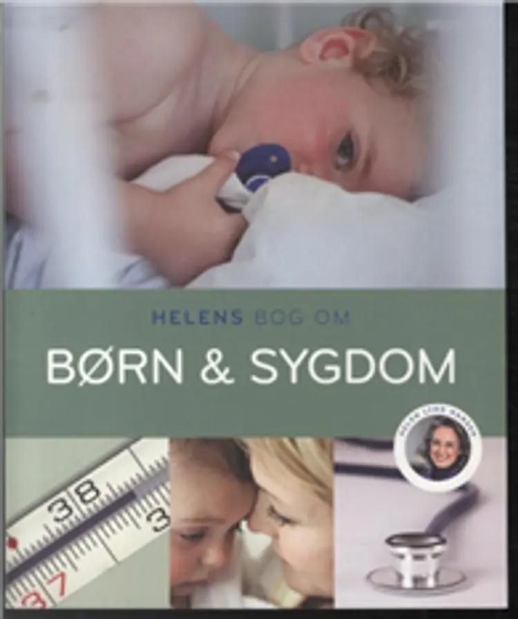 Helens bog om børn og sygdom af Helen Lyng Hansen
