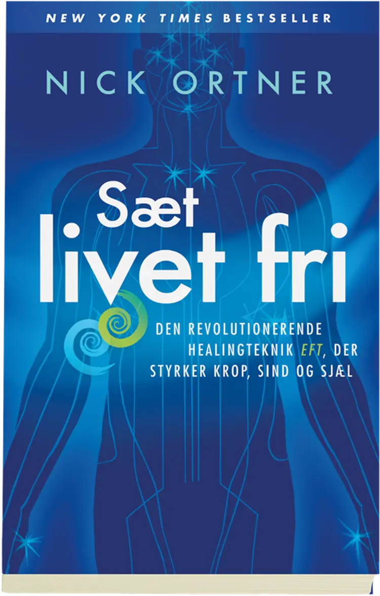 Sæt livet fri af Nick Ortner