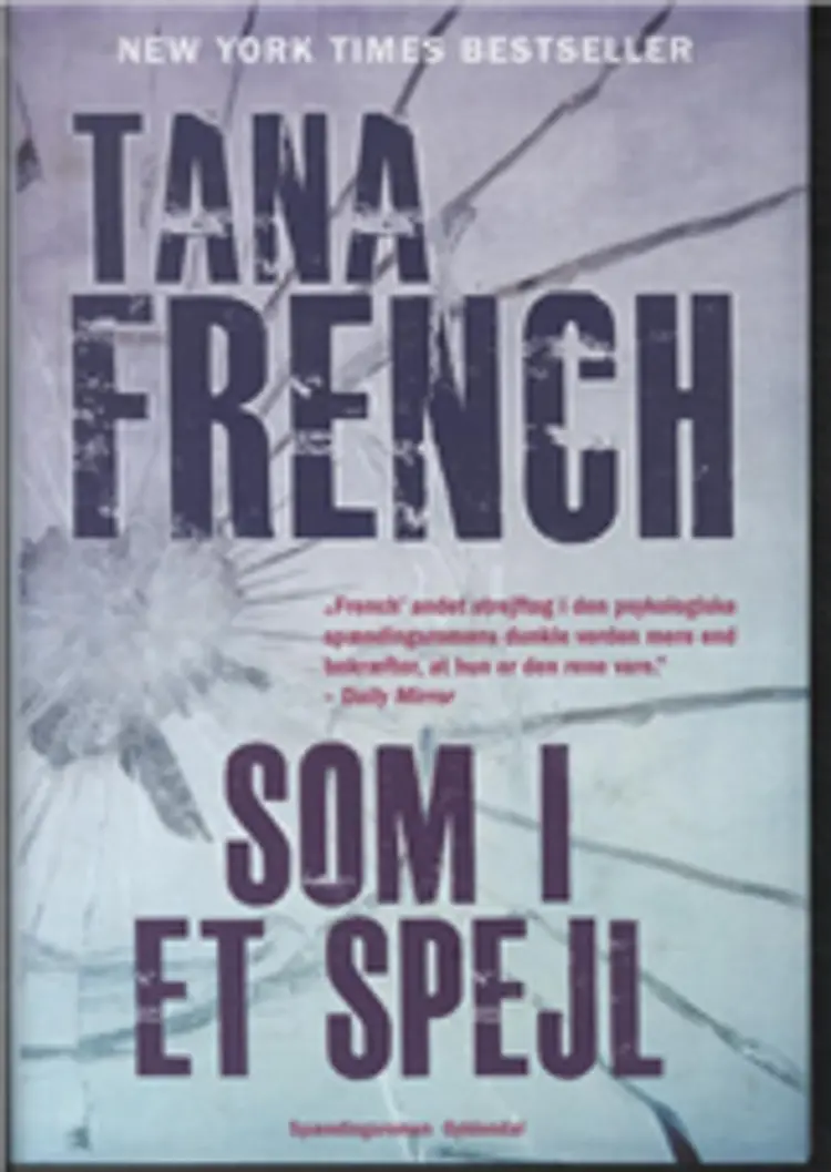 Som i et spejl af Tana French