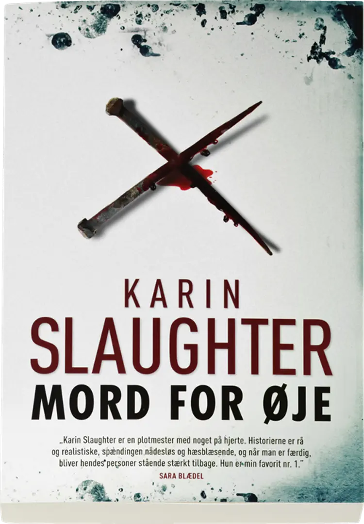 Mord for øje af Karin Slaughter