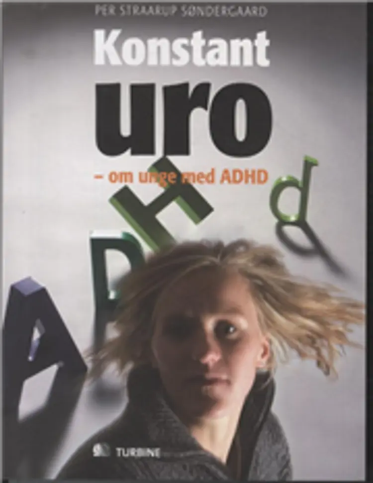 Konstant uro - om unge med ADHD af Per Straarup Søndergaard