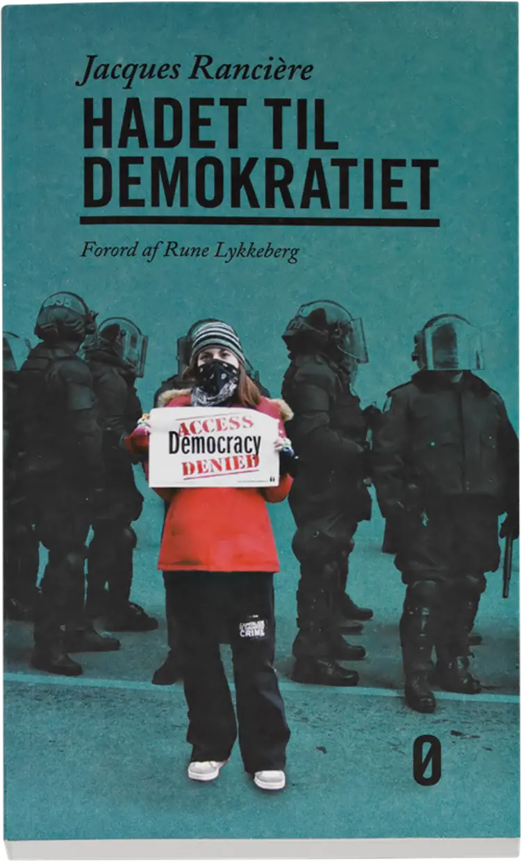 Hadet til demokratiet af Jacques Rancière