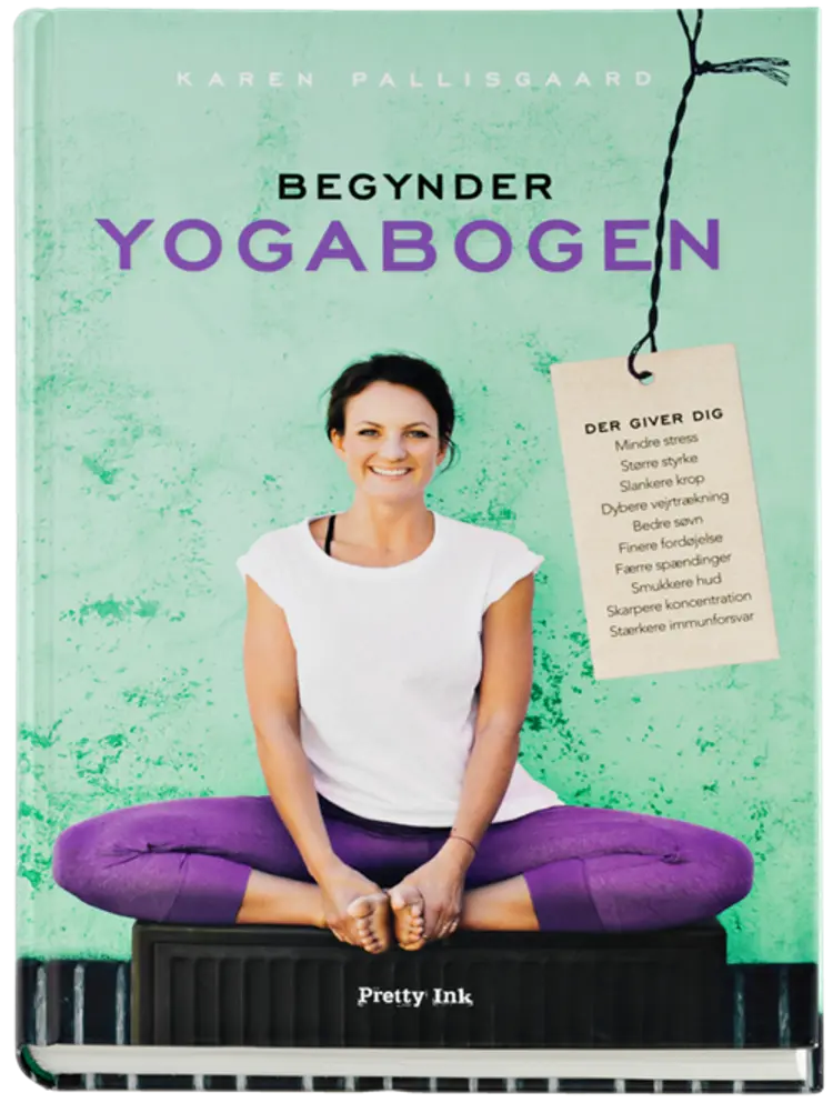 Begynderyogabogen af Karen Pallisgaard