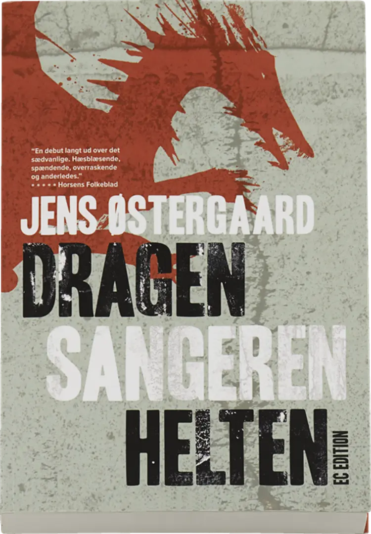 Dragen sangeren helten af Jens Østergård