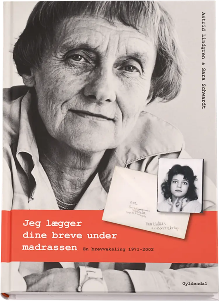 Jeg lægger dine breve under madrassen af Astrid Lindgren