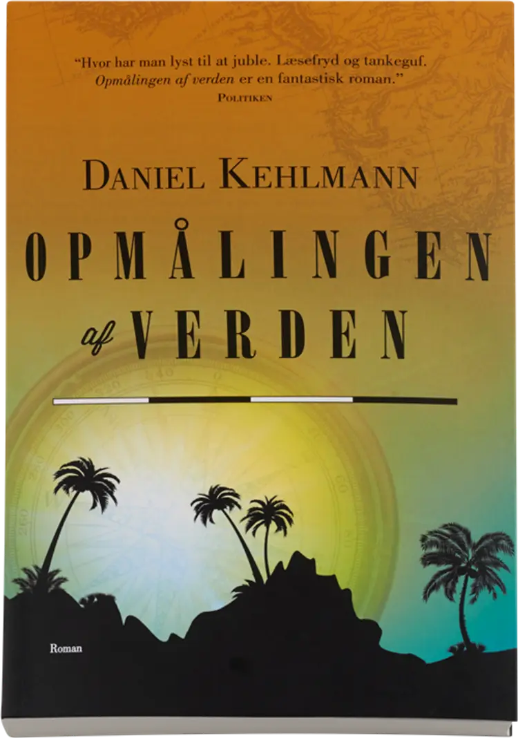 Opmålingen af verden af Daniel Kehlmann