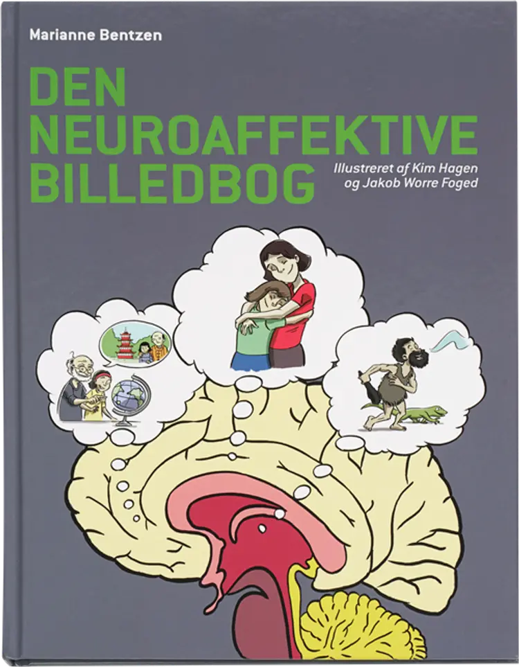 Den neuroaffektive billedbog 1 af Marianne Bentzen