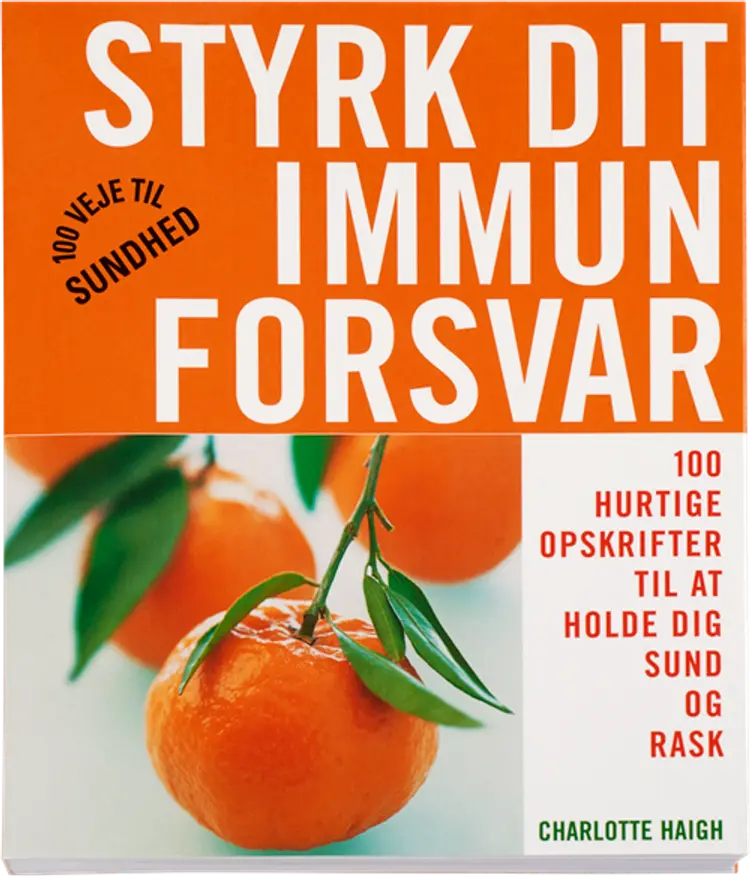 Styrk dit immunforsvar af Charlotte Haigh
