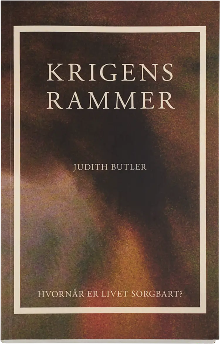 Krigens rammer af Judith Butler