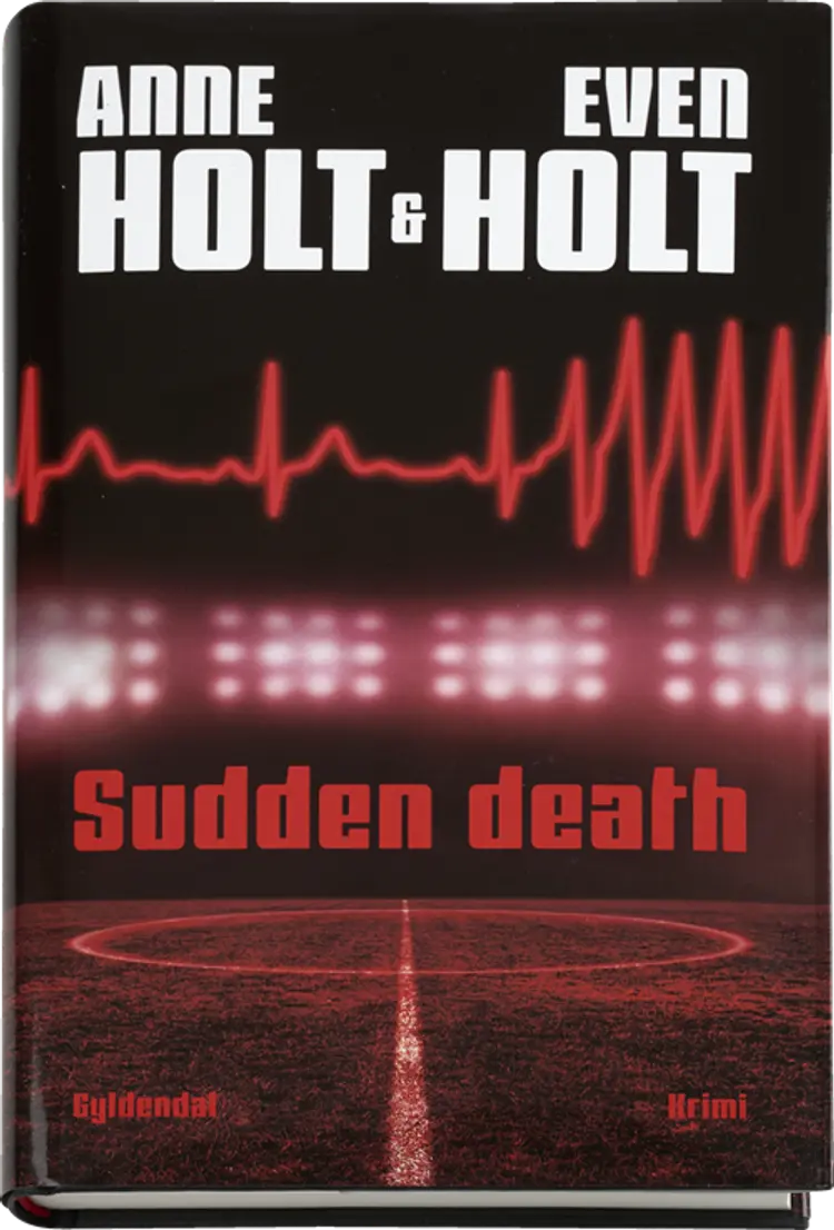 Sudden death af Anne Holt