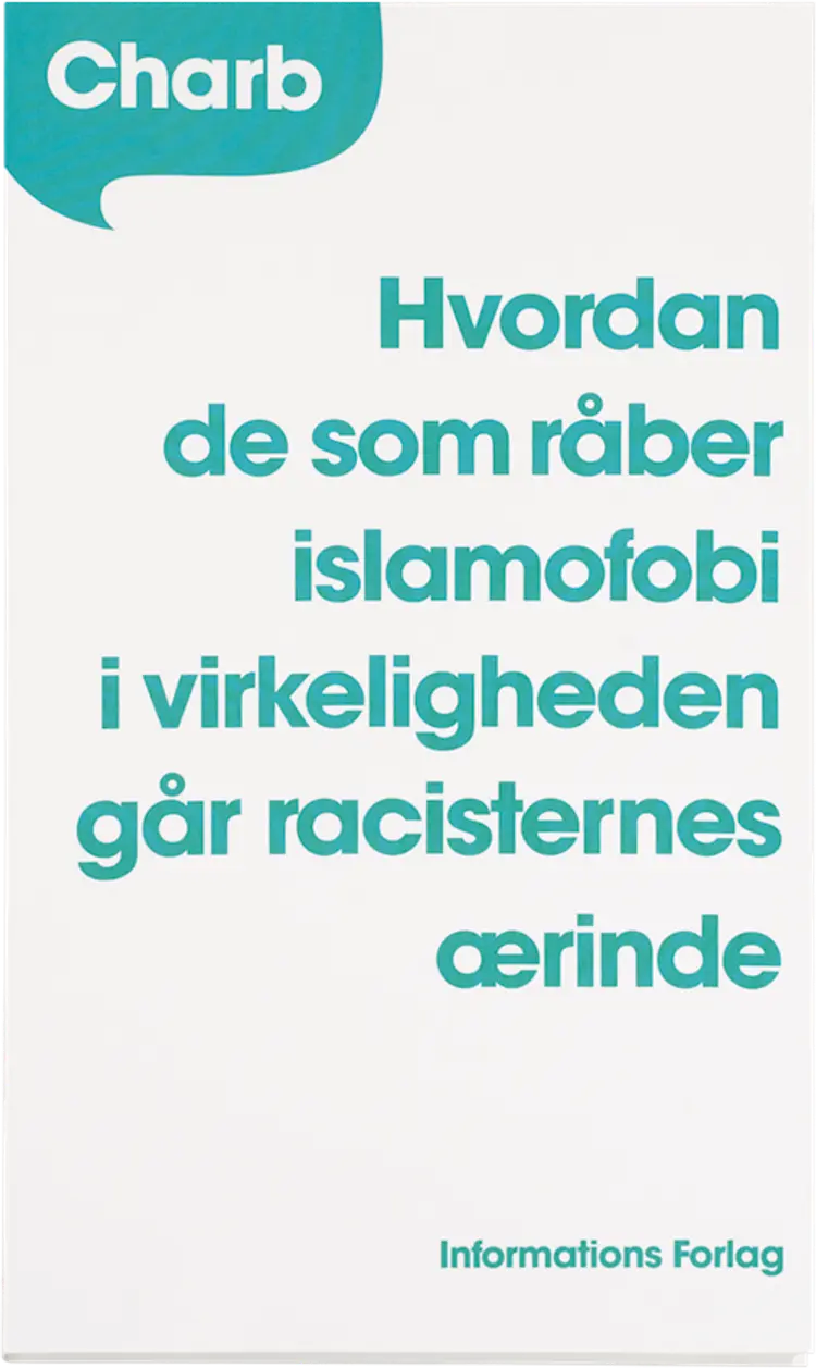 Hvordan de som råber islamofobi i virkeligheden går racisternes ærinde af Stephane Charbonnier