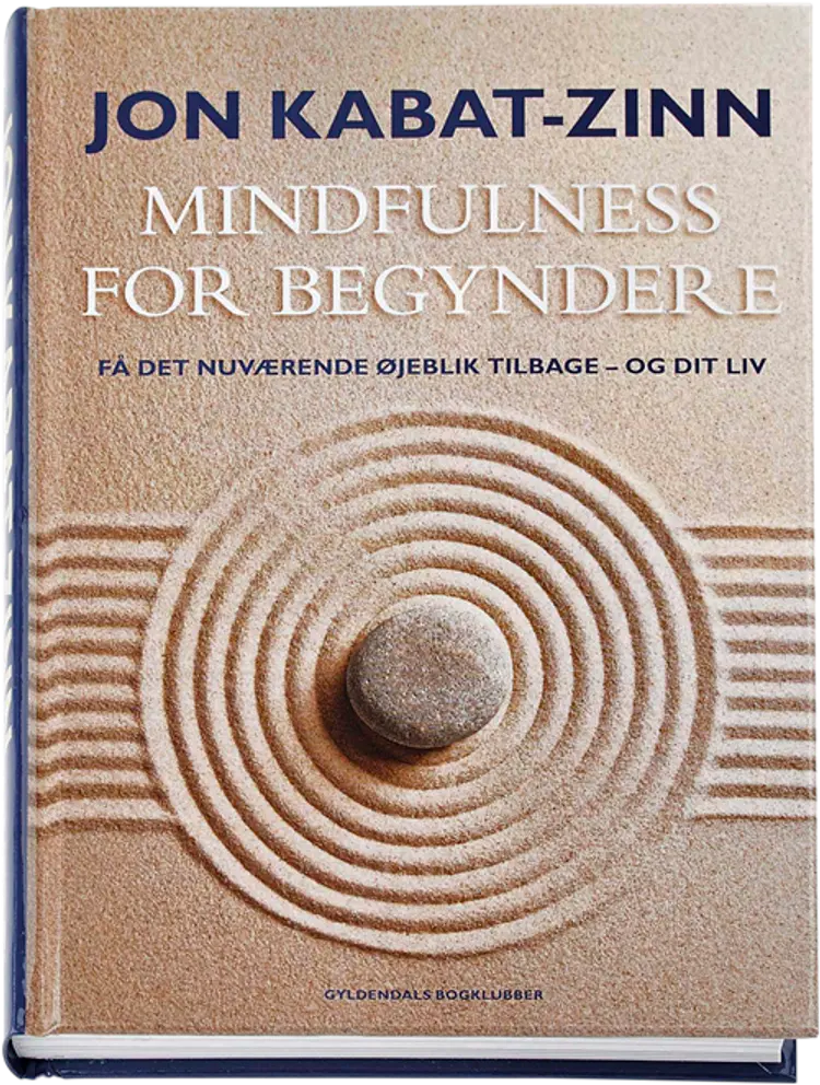 Mindfulness for begyndere af Jon Kabat-Zinn