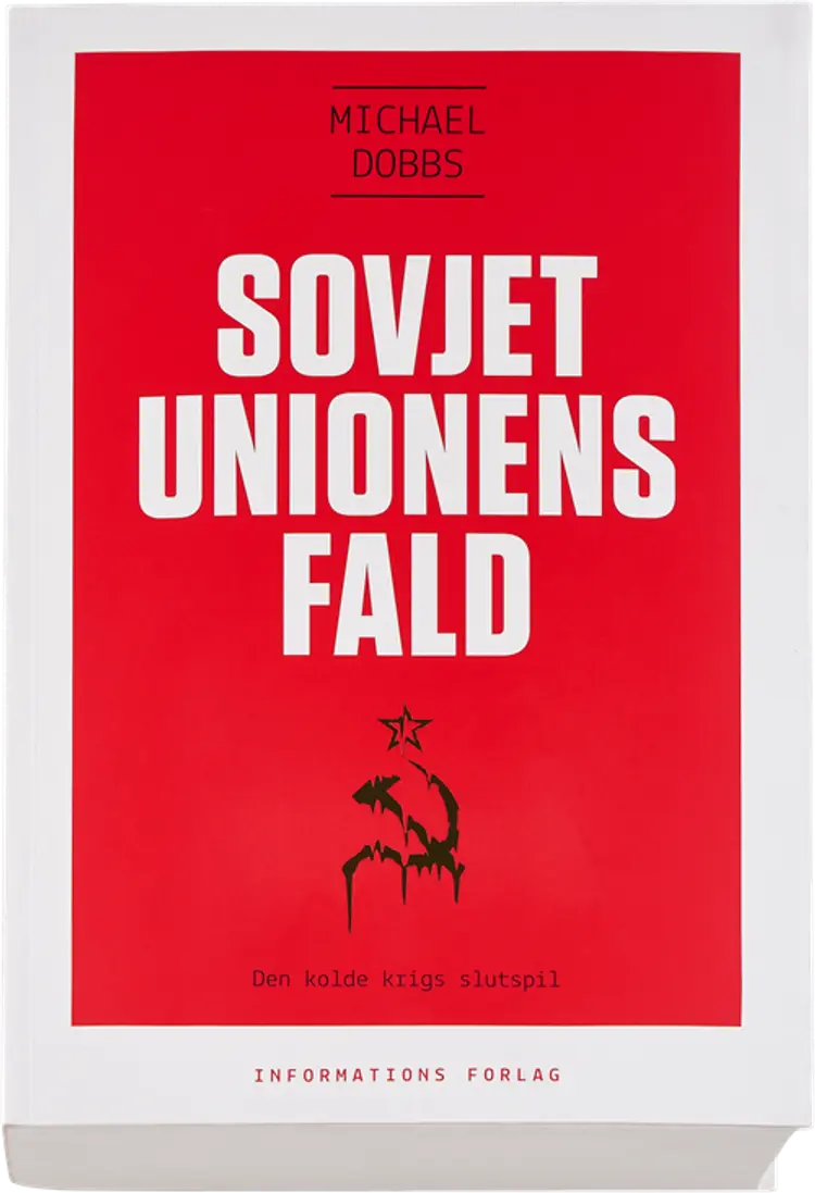 Sovjetunionens fald af Michael Dobbs