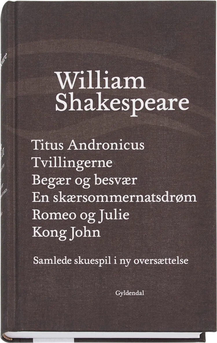 Shakespeares Samlede skuespil 2 af William Shakespeare