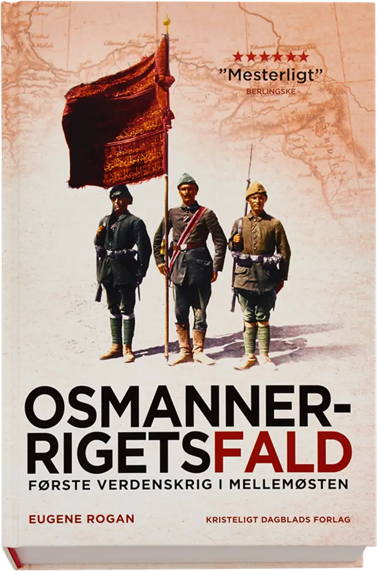 Osmannerrigets fald af Eugene Rogan