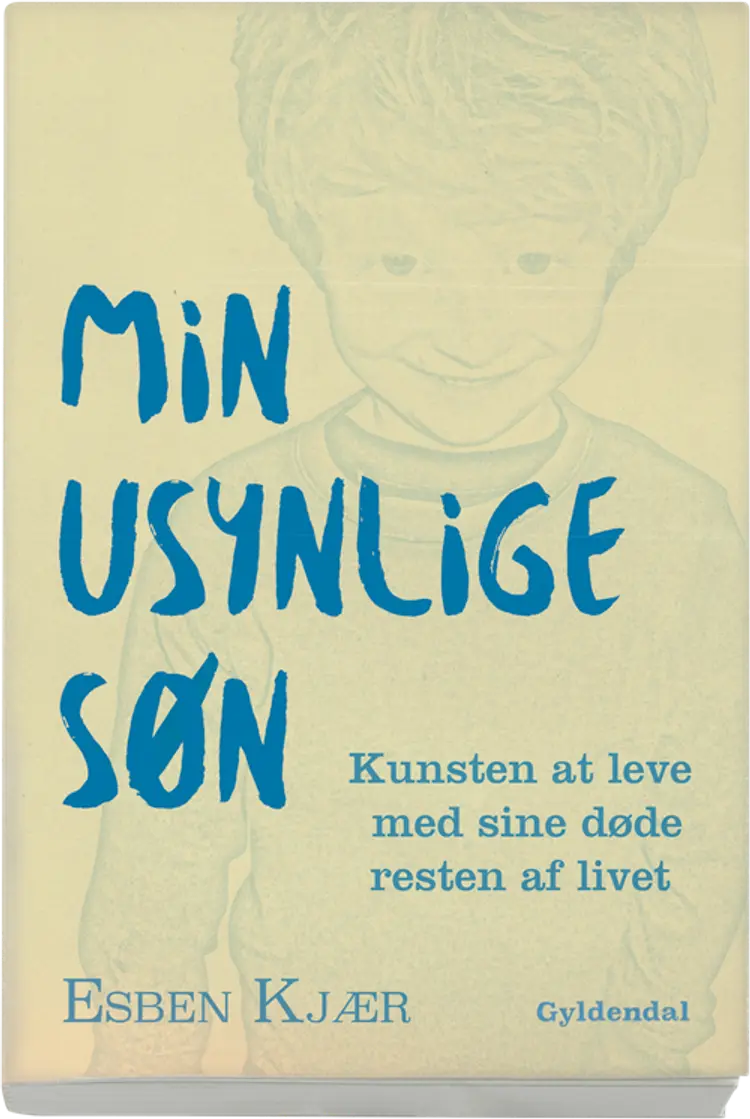 Min usynlige søn af Esben Kjær